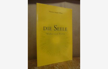 Die Seele - Woher und Wohin, Deutsch von Aeoliah-Christa Muckenheim und Katharina Hess,