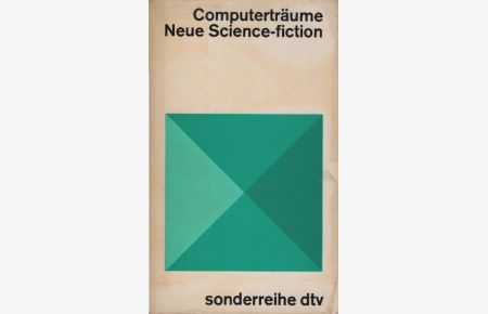 Computerträume : neue science fiction.   - hrsg. von Frank Rainer Scheck. Aus d. Engl. von Rolf Eckart John u. Frank Rainer Scheck / dtv ; 116