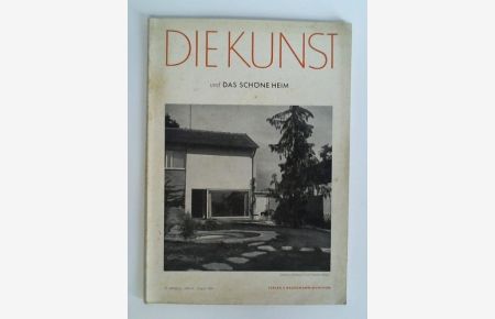 Monatsschrift für Malerei, Plastik, Graphik, Architektur und Wohnkultur - 51. Jahrgang; Heft 11, August 1953