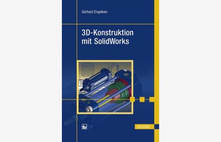 3D-Konstruktion mit SolidWorks.