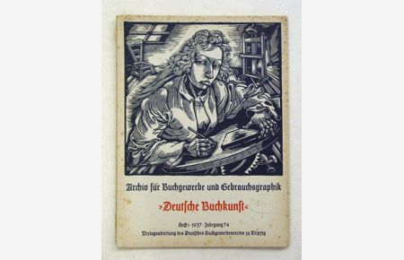 Archiv für Buchgewerbe und Gebrauchsgraphik. Heft 1, 1937, 74 Jg. .