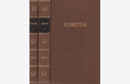 Forsters Werke in zwei Bänden  - 1. Band: Kleine Schriften und Reden, 2. Band: Ansichten vom Niederrhein