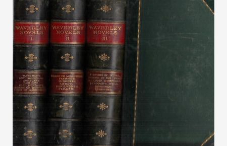 The Waverley Novels I - III. Volume first, second and third.