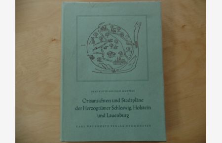 Ortsansichten und Stadtpläne der Herzogtümer Schleswig, Holstein und Lauenburg; Textbd.   - Studien zur schleswig-holsteinischen Kunstgeschichte ; Bd. 7