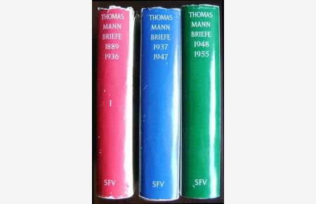 Briefe. 3 Bände: Bd. 1: Briefe 1889 - 1936, Bd. 2: Briefe 1937 - 1947, Bd. 3: 1948 - 1955 und Nachlese.