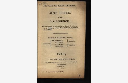 Acte public pour la licence  - Qui sera soutenu le 13 août 1824 à 7 heures du matin