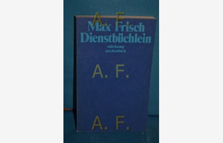 Dienstbüchlein  - Max Frisch / Suhrkamp Taschenbuch , 205