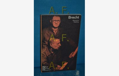 Bertolt Brecht  - dargest. von Marianne Kesting. [Den dokumentar. Anh. bearb. Paul Raabe. Die Neubearb. d. Bibliogr. (1963) besorgte Helmut Riege] / Rowohlts Monographien , 37