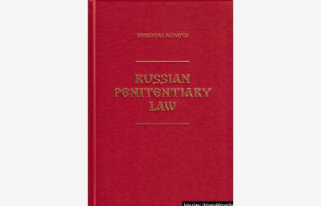 Russian penitentiary law.   - Rossijskoe penitenciarnoe pravo.