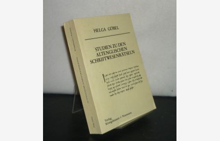 Studien zu den altenglischen Schriftwesenrätseln. Von Helga Göbel. (= Epistemata. Reihe Literaturwissenschaft, Band 7).