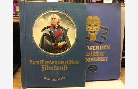 Vom Werden deutscher Filmkunst. 1. Teil: Der stumme Film / 2. Teil: Der Tonfilm.   - Hrsg.  vom Cigaretten-Bilderdienst