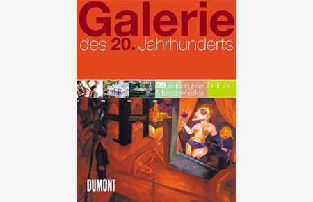 Galerie des 20. Jahrhunderts : 100 außergewöhnliche Meisterwerke.   - Boris von Brauchitsch