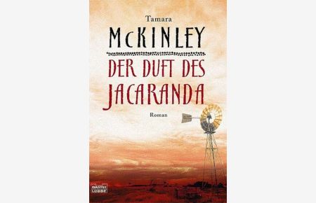 Der Duft des Jacaranda: Roman (Allgemeine Reihe. Bastei Lübbe Taschenbücher)  - Roman