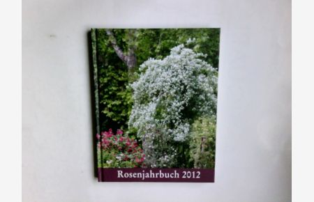 Rosenjahrbuch 2012
