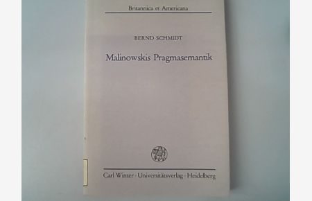 Malinowskis Pragmasemantik.   - Britannica et Americana.