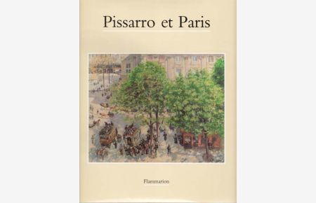Pissaro et Paris.