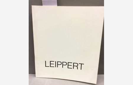 Jürgen Leippert - Ölbilder 1963-1979
