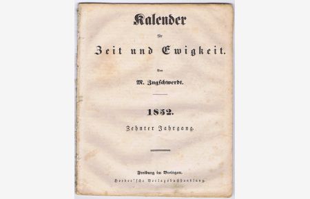 Kalender für Zeit und Ewigkeit 1852. Zehnter Jahrgang.