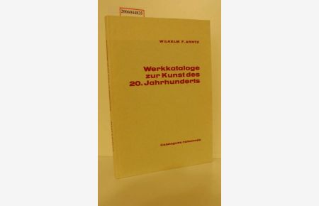 Werkkatalog zur Kunst des 20. Jahrhunderts. Sondertband
