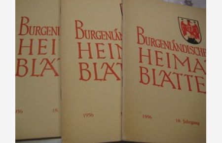 Burgenländische Heimatblätter 18. Jahrgang 1956, Heft 1, 2+4