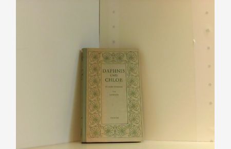 Daphnis und Chloe : Ein antiker Hirtenroman. Longus. Deutsch von Ludwig Wolde, Sammlung Dieterich ; Bd. 44.