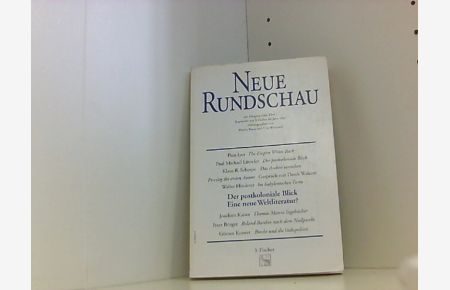Neue Rundschau, H. 1, Der postkoloniale Blick, Eine neue Weltliteratur?