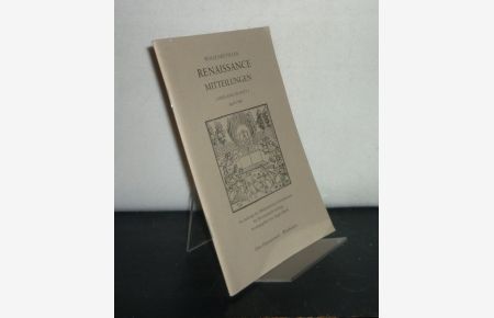Wolfenbütteler Renaissance-Mitteilungen - Jahrgang 12: 1988, Heft 1. Im Auftrag des Wolfenbütteler Arbeitskreises für Renaissanceforschung herausgegeben von August Buck.