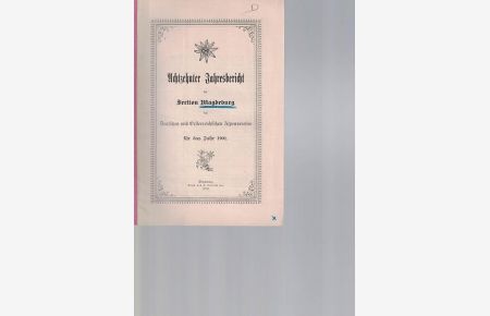 Achtzehnter Jahresbericht der Section Magdeburg des Deutschen und Oesterreichischen Alpenvereins für das Jahr 1901,