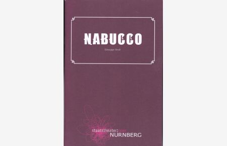 Programmheft: Giuseppe Verdi - Nabucco