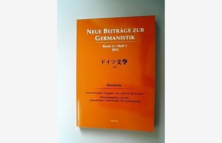 Rhetorik Internationale Ausgabe von Doitsu Bungaku - Zeitschrift der Japanischen Hesellschaft für Germanistik.