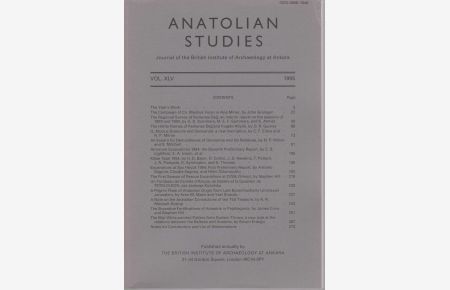 Anatolian Studies Vol. XLV, 1995.   - Journal of the British Institute of Archaeology at Ankara.