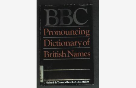 BBC Pronouncing Dictionary of British Names.