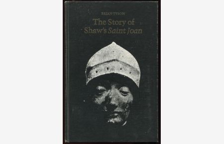 The Story of Shaw's Saint Joan