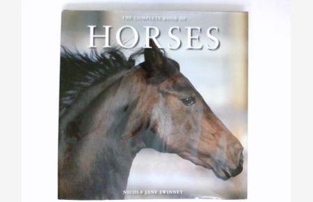The Complete Book of Horses :