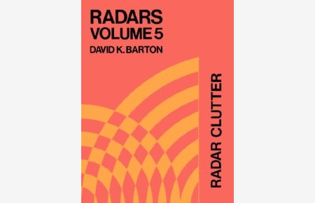 Radar Volume 5. Radar Clutter