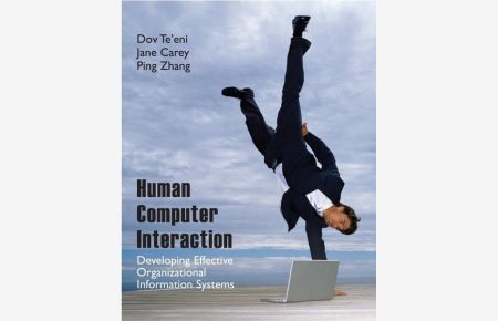 Human-Computer Interaction  - Developing Effective Organizational Information Systems