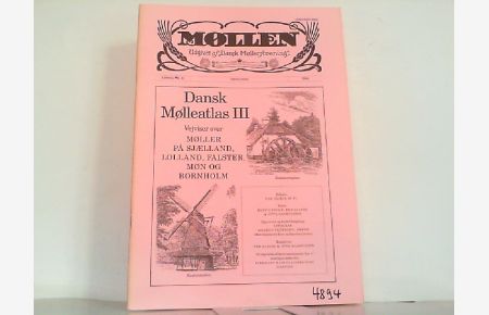 Dansk Molleatlas 3 - Vejviser over Moller pa Sjaelland, Lolland, Falster mon og Bornholm.