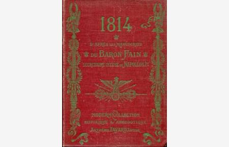 1814. Manuscrit du baron Fain, secrétaire intime de Napoléon Ier.