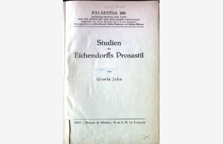 Studien zu Eichendorffs Prosastil  - Palaestra 206