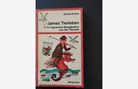 James' Tierleben : 7 x 7 + 7 gereimte Neuigkeiten aus d. Tierwelt.   - James Krüss. Ill. von Erika Meier-Albert / dtv ; 7136 : dtv-junior