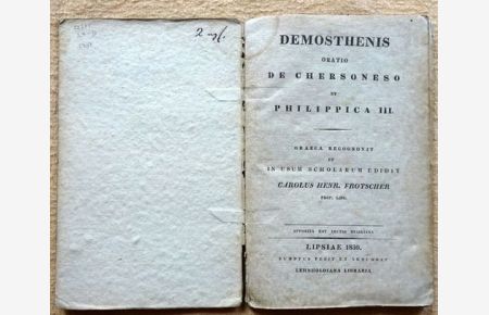 Demosthenis Oratio de Chersoneso et Philippica III. (Graeca Recognovit et in usum Scholarum edidit)