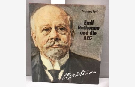 Emil Rathenau und die AEG