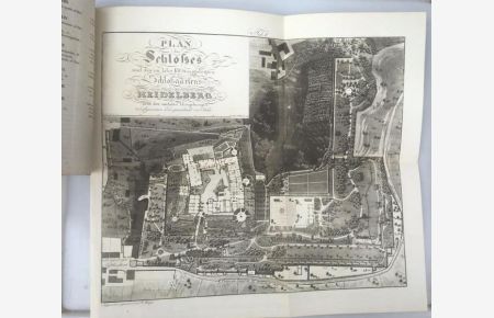 An Historical Description of the Castle of Heidelberg and its Gardens, composed from careful Researches and authentic Accounts by John Metzger,   - (IN ENGLISCHER SPRACHE),
