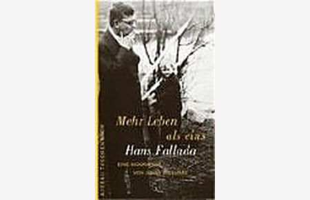 Mehr Leben als eins : Hans-Fallada-Biographie / Jenny Williams. Aus dem Engl. übers. von Hans-Christian Oeser / Aufbau-Taschenbücher ; 1182  - Biographie