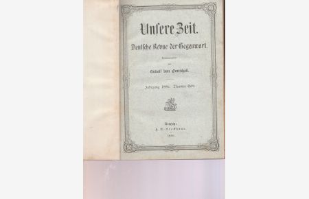 Unsere Zeit. Deutsche Revue der Gegenwart.   - Jahrgang 1886. Neuntes Heft.