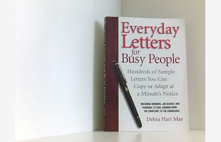 Everyday Letters for Busy People: Hundreds of Sample Letters You Can Copy or Adapt at a Minute's Notice