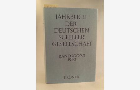 Jahrbuch der Deutschen Schillergesellschaft. Band 36. 1992. [Neubuch]