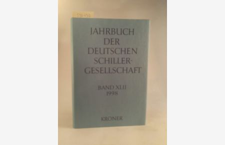 Jahrbuch der Deutschen Schillergesellschaft. Band 42. 1998. [Neubuch]