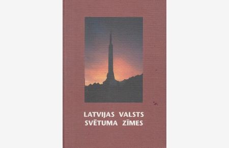 Latvijas Valsts Svetuma Zimes.