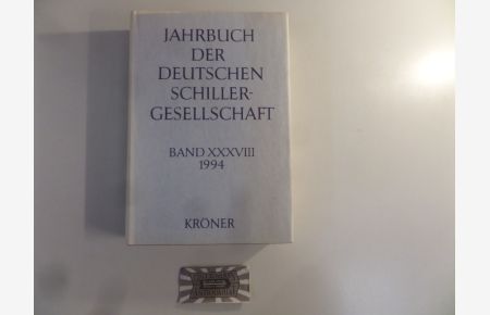 Jahrbuch der Deutschen Schillergesellschaft. 38. Jahrgang 1994.